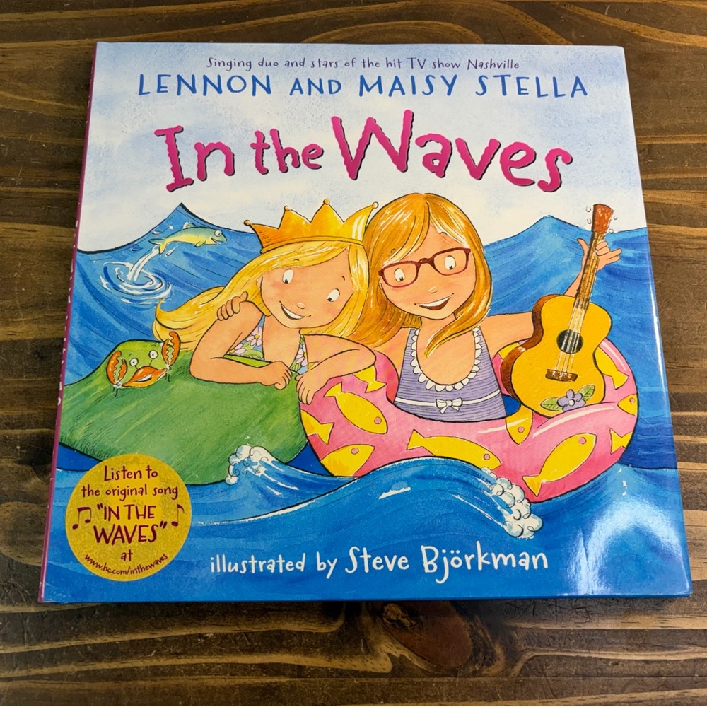In the Waves By Lennon & Maisy Stella Children’s Book SIGNED Nashville TV Show